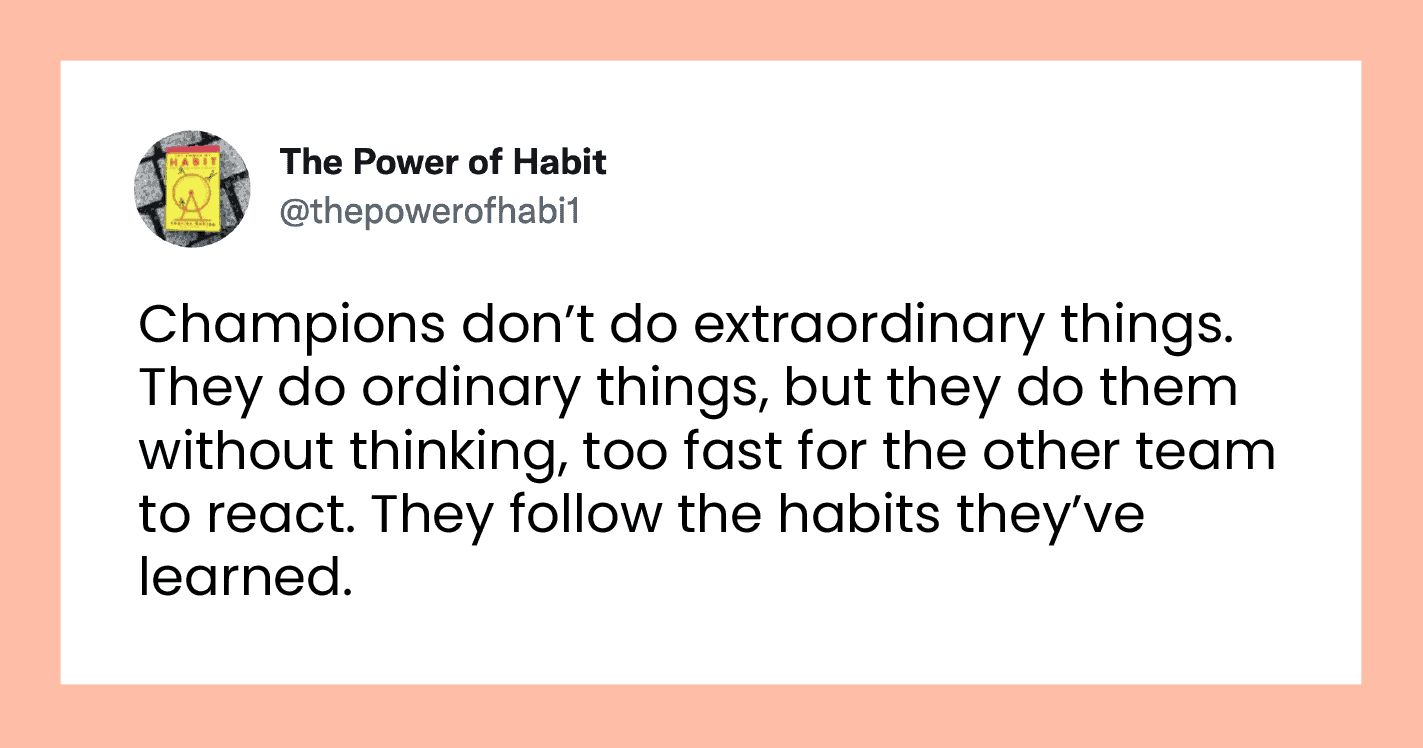 Tweet from The Power of Habit: 